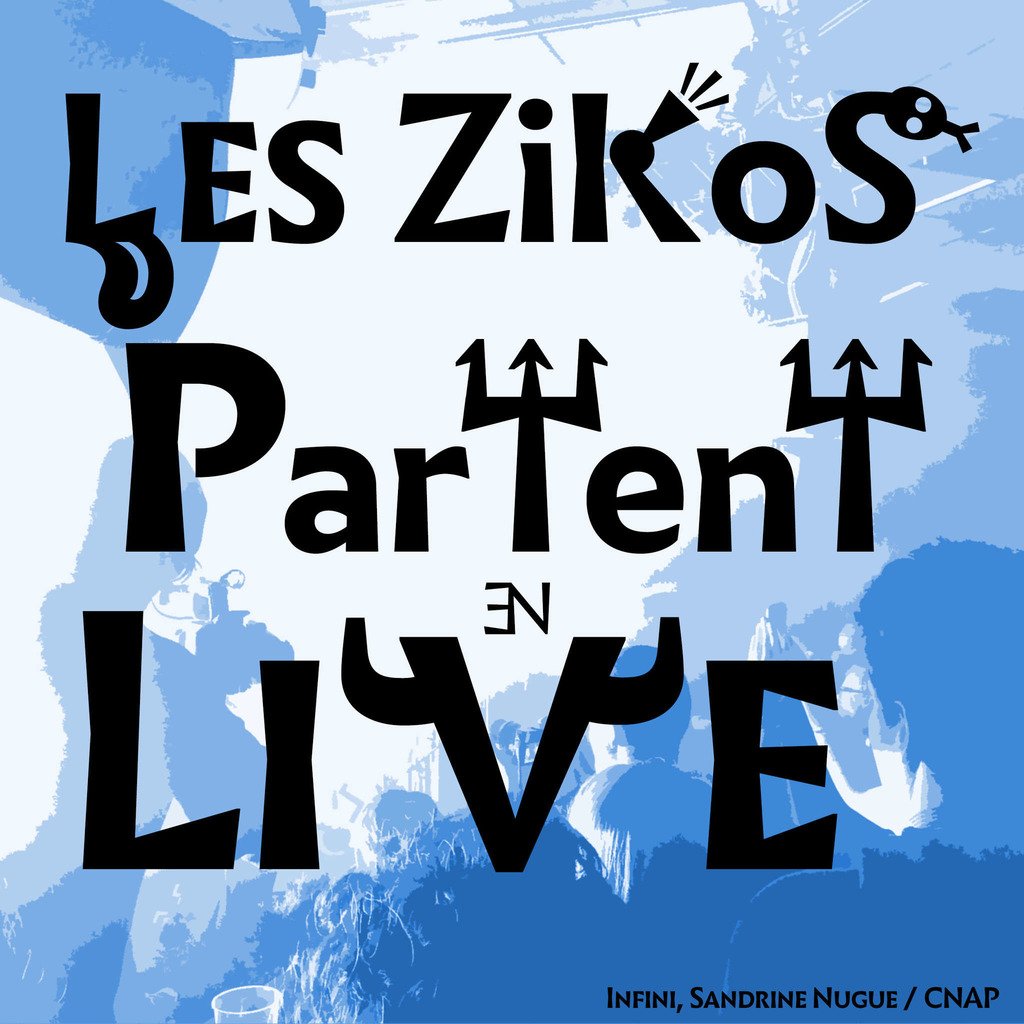 Les Zikos partent en Live
