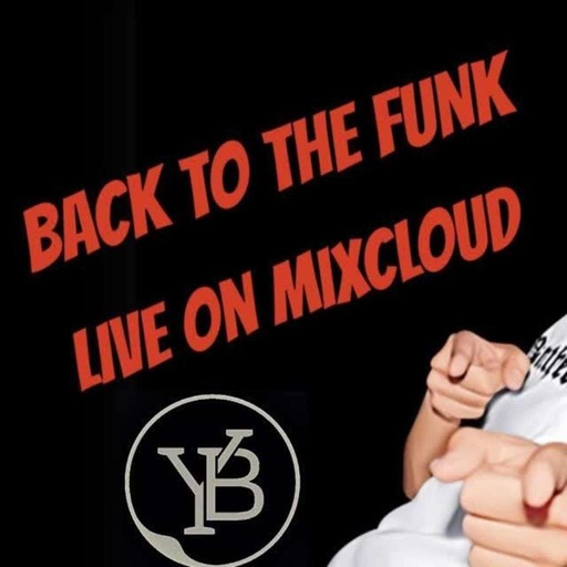 BACK TO THE FUNK LIVE ON MIXCLOUD 13 MARS 2021 YANN BUTLER
