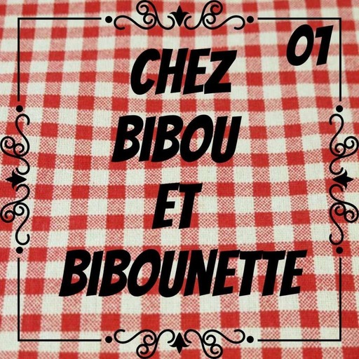 Chez Bibou et Bibounette - Episode 01 En live au marathon chez Pépé 