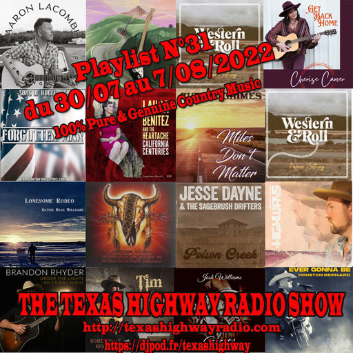 Texas Highway Radio Show N°31