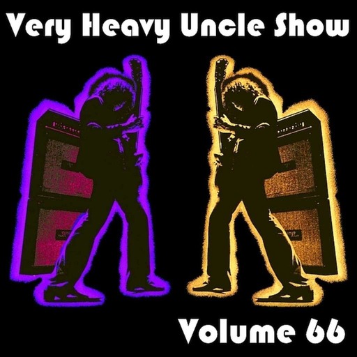 Very Heavy Uncle Show  v.66