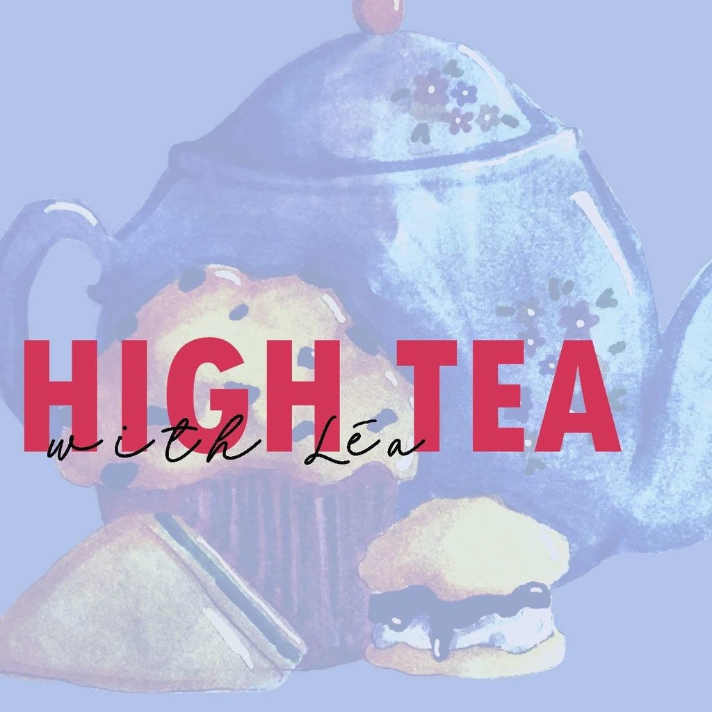 High Tea with Léa