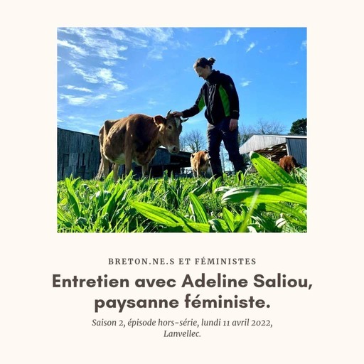 Entretien avec Adeline Saliou, paysanne féministe.