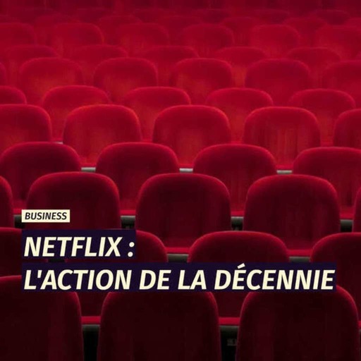 [AL007] Netflix Est L'Action De La Décennie