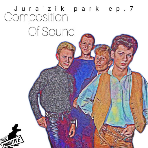 Ep. 07 - Composition Of Sound