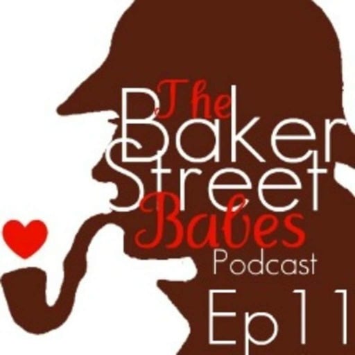 Episode 11: Paget & The Image of Sherlock Holmes