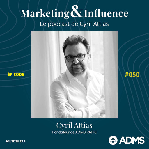 #50 - Cyril Attias - Episode special