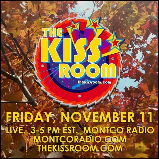 THE KISS ROOM! – NOV 2016!
