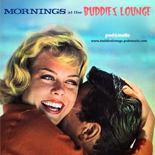 Mornings At The Buddies Lounge - Thursday  8/13/20