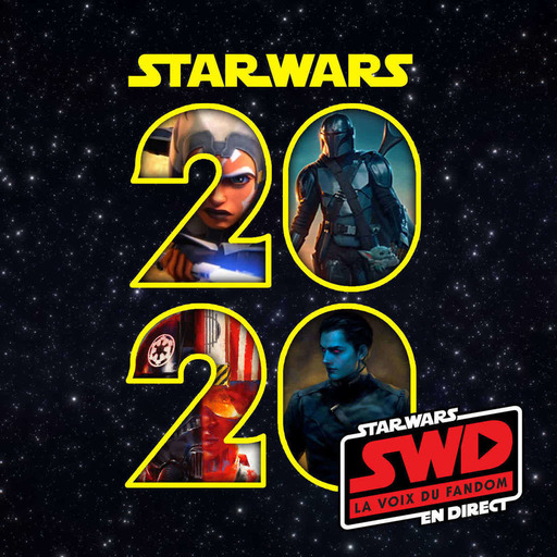 Star Wars en Direct - Le Top Star Wars de 2020