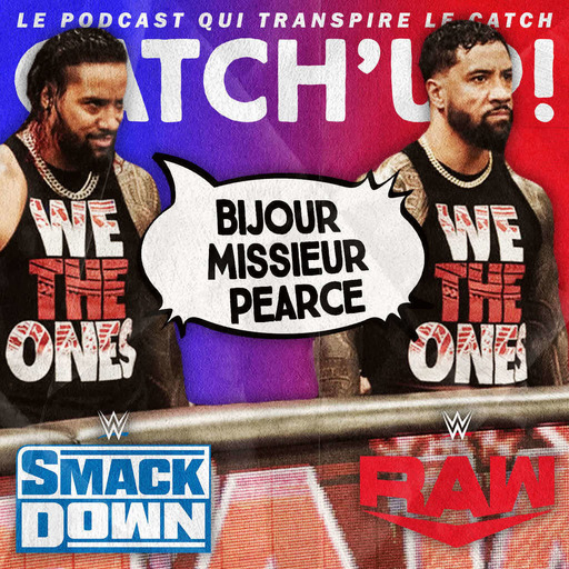 Super Catch'up! WWE Smackdown + Raw du 16/19 décembre 2022 — Les envahisseurs