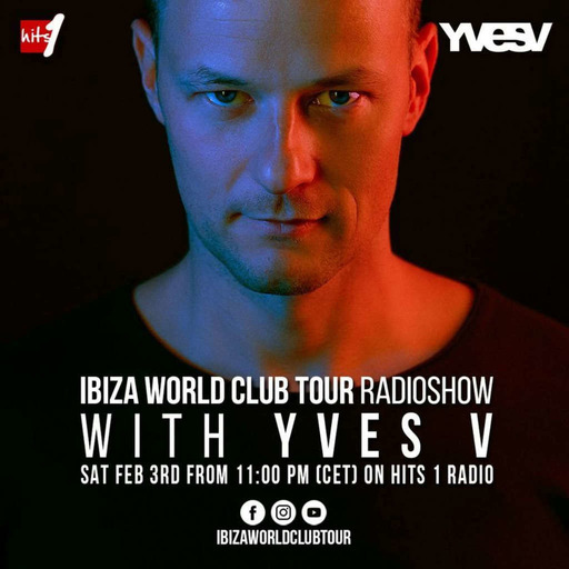 Ibiza World Club Tour Radioshow - Yves V
