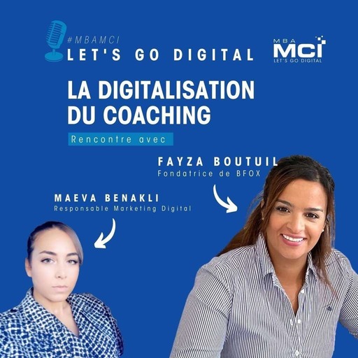 La digitalisation du coaching avec Fayza Boutuil