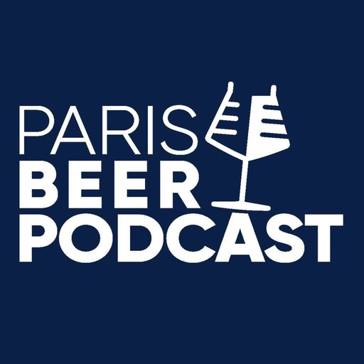 Paris Beer Podcast - Episode 2 : les Porters & Stouts