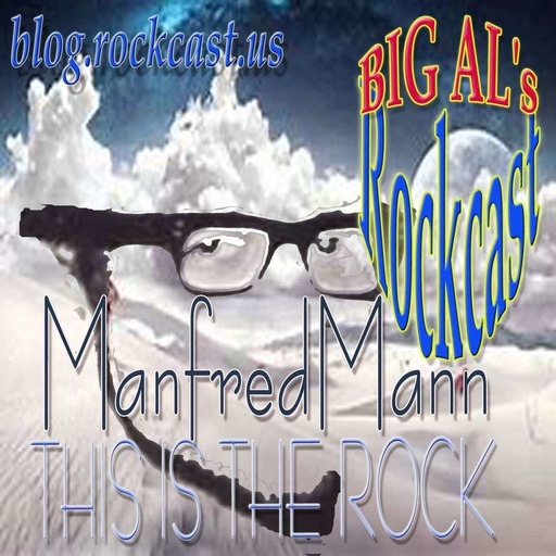 Rockcast Friday.03.30.18a; Manfred Mann, Manfred Mann Chapter 3, Manfred Manns Earth Band