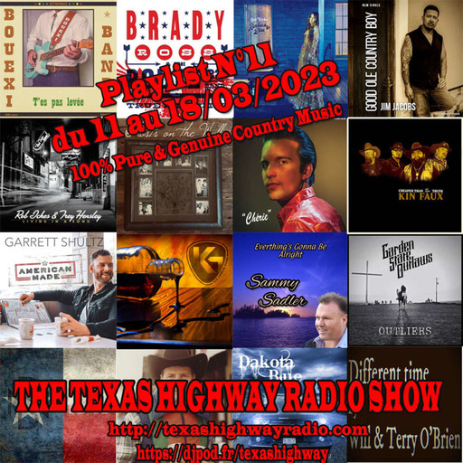 Texas Highway Radio Show N°11 (2023)