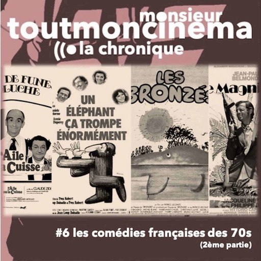 Les comédies françaises des 70s (2ème partie)